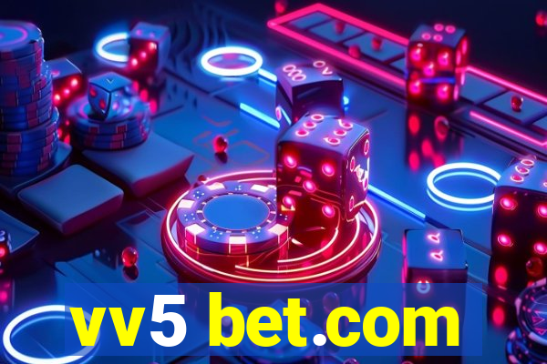 vv5 bet.com
